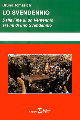 Lo svendennio – Dalla fine di un ventennio ai fini di uno svendennio