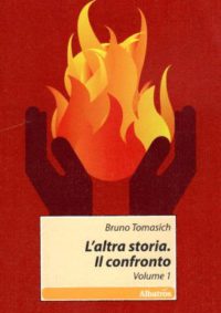 L'altra Storia. Il Confronto (Vol.1)