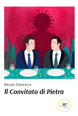 Immagine di copertina Il Convitato di Pietra | Bruno Tomasich